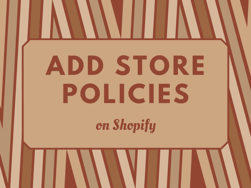 How to add store policies on Shopify