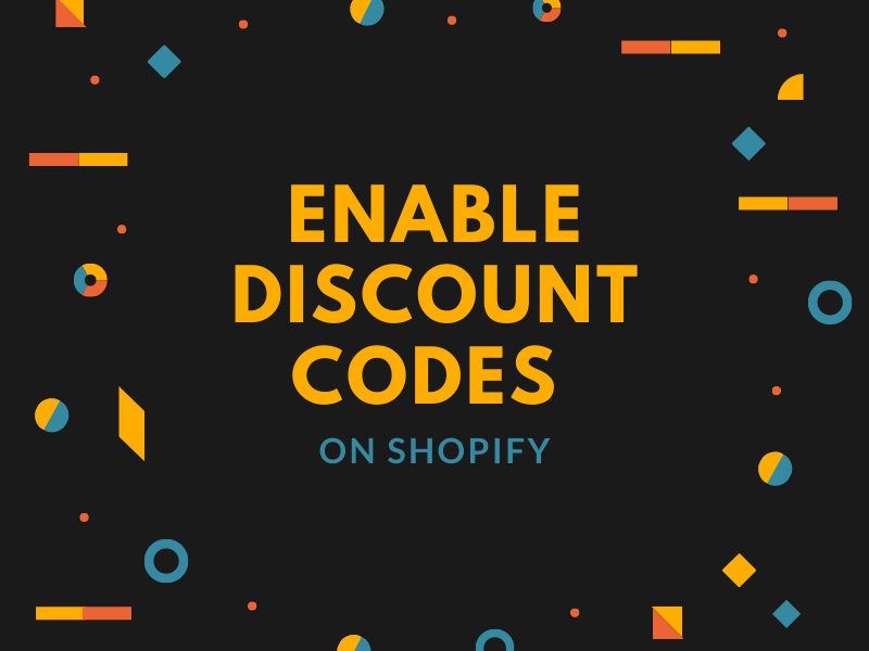 How to enable discount codes on Shopify