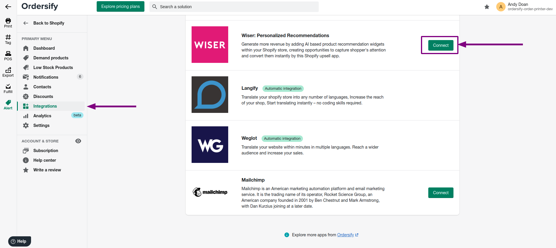 Step 3.From the section Integrations from the right-hand side menu of Ordersify Product Alerts, click Connect in Wiser: Personalized Recommendations!